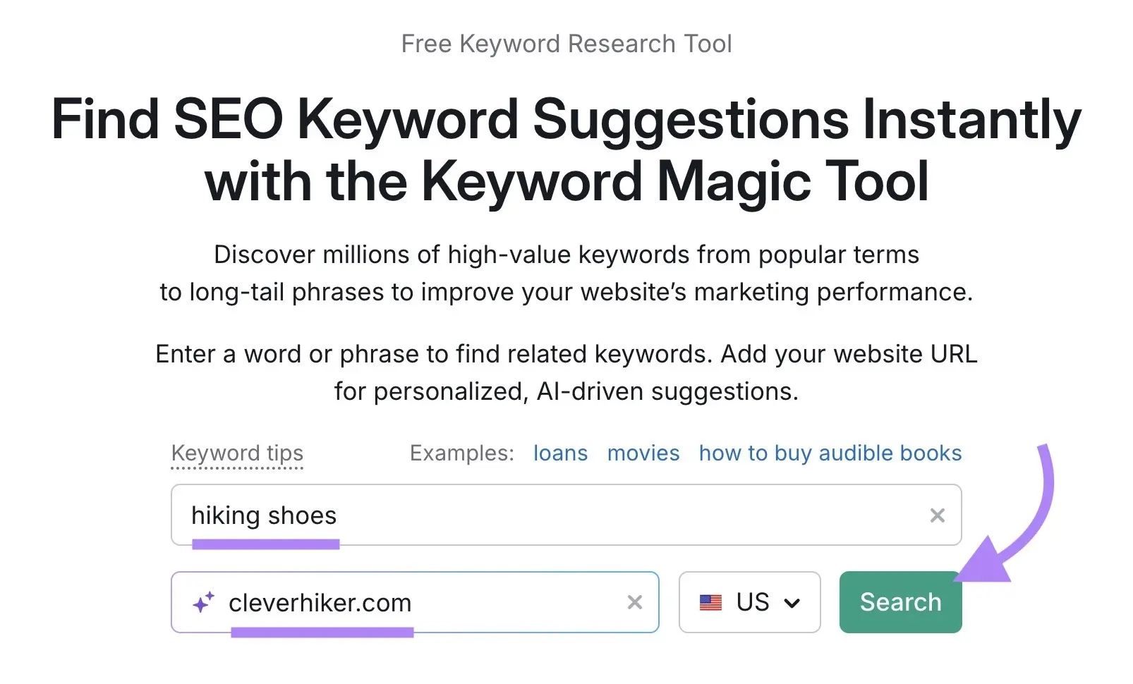 Semrush Keyword Magic Tool search form with “hiking shoes” entered as the keyword and cleverhiker.com as the website
